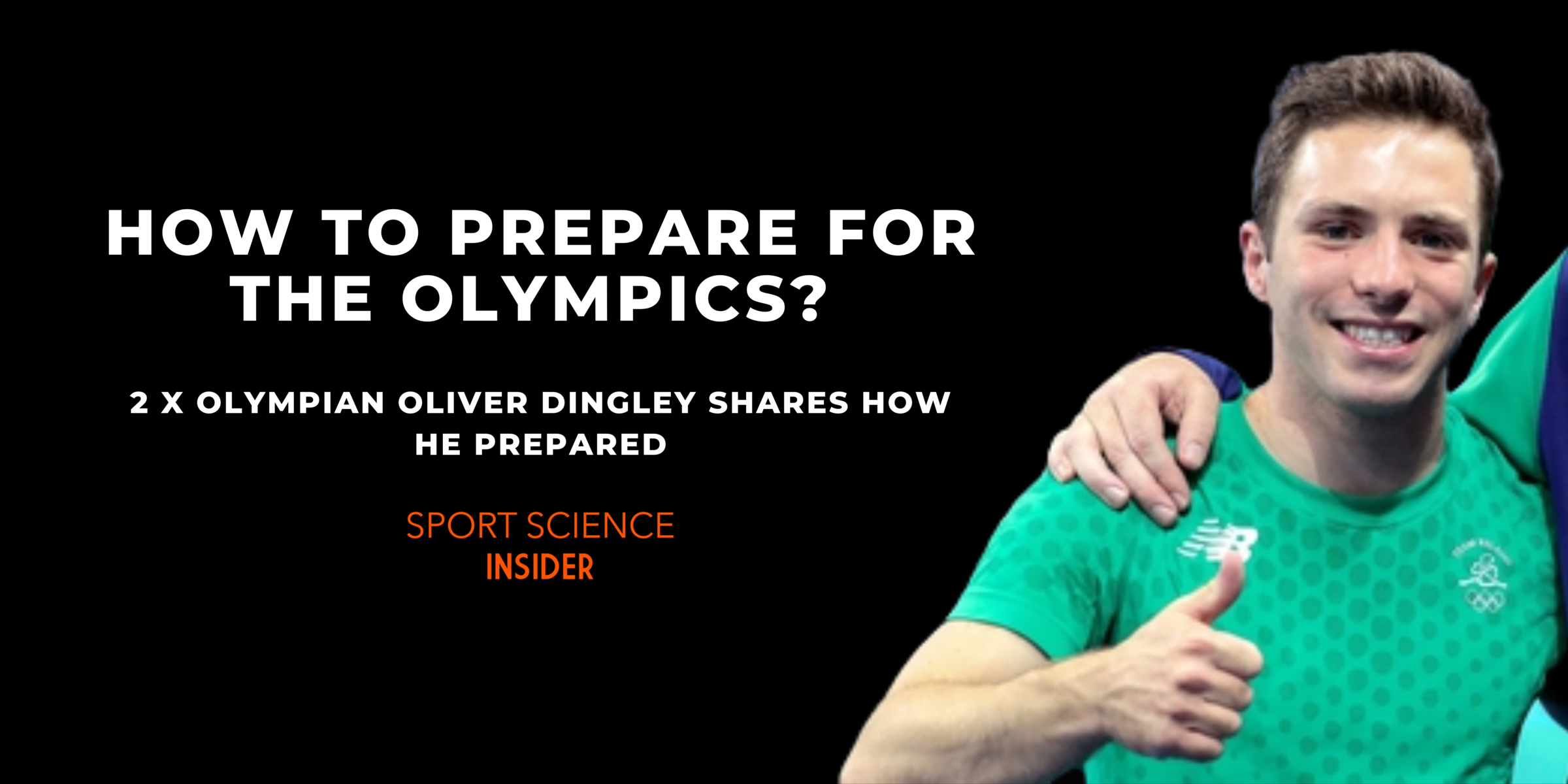 Interview with 2 x Olympian Oliver Dingley