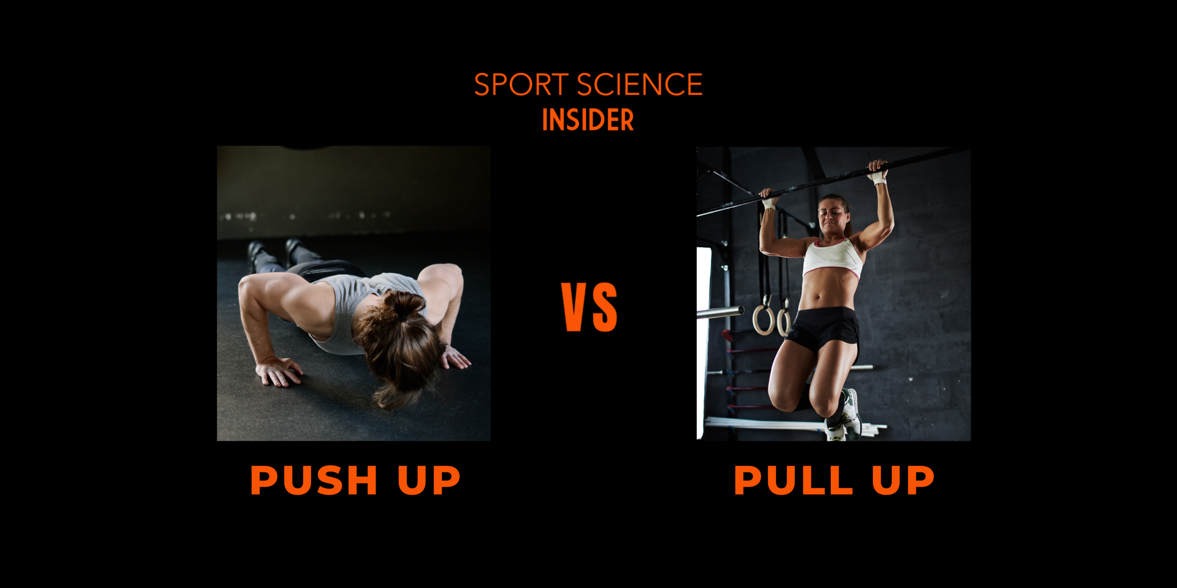 Push Up vs Pull Up