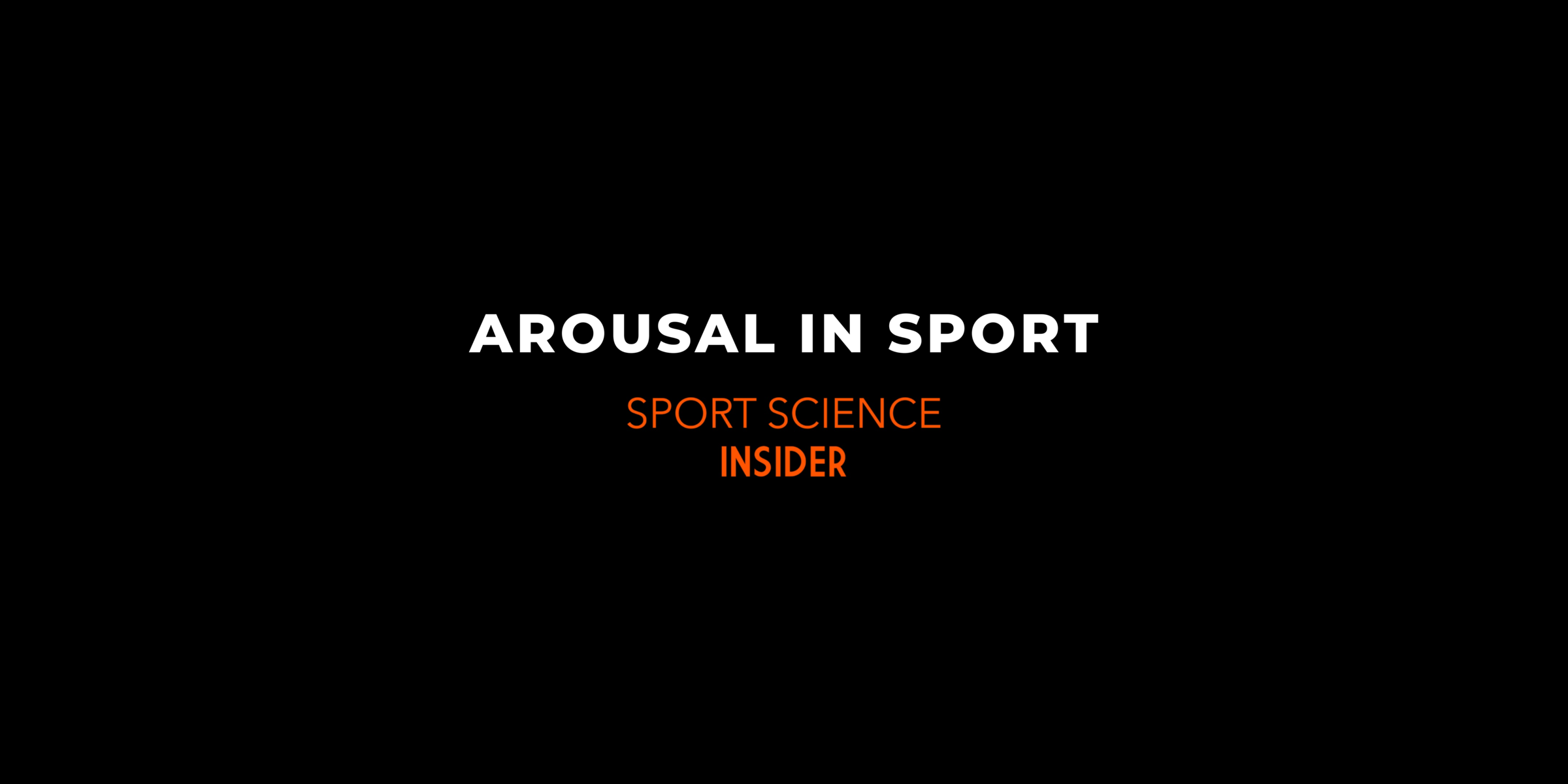 Arousal in Sport Title Image